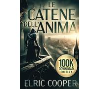 Le Catene dell' Anima