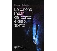 Le catene lineari del corpo e dello spirito