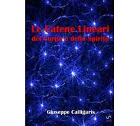 Le catene lineari del corpo e dello spirito