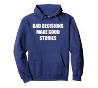 Le Cattive Decisioni Fanno Buone storie Felpa con Cappuccio, Unisex per Adulti, Navy, M