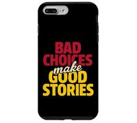 Le cattive scelte fanno buone storie Custodia per iPhone 7 Plus/8 Plus