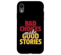 Le cattive scelte fanno buone storie Custodia per iPhone XR