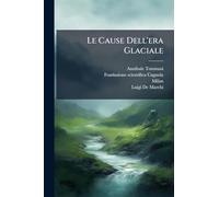 Le Cause Dell'era Glaciale