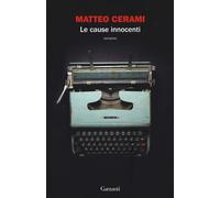 Le cause innocenti [Hardcover] [Jan 17, 2019] Cerami, Matteo