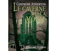 Le caverne della morte