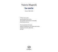 Le cavie. Poesie 1980-2018