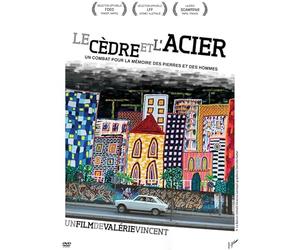 LE CEDRE ET L'ACIER