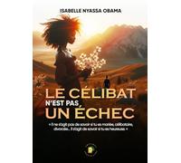 Le célibat n’est pas un échec