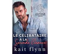 Le Célibataire à la Seconde Chance: 4