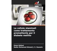 Le cellule staminali come trattamento promettente per il diabete mellito