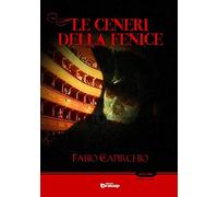 Le ceneri della Fenice