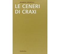 Le ceneri di Craxi