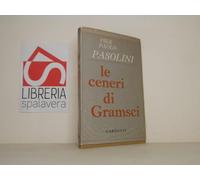 Ceneri Di Gramsci. Oratorio A Più Voci Dal Canto Di Tradizione Orale Al Madrigal