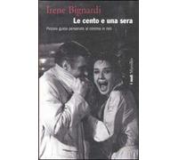 Le cento e una sera. Piccola guida personale al cinema in DVD