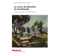 Le centre de détention de Casabianda: Les prisons ouvertes, un modèle en question