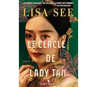 Le cercle de Lady Tan