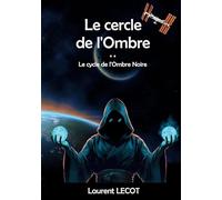 Le cercle de l'Ombre