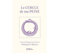 Le cercle de ma peine
