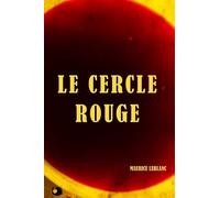 LE CERCLE ROUGE (French Edition)
