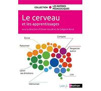 Le cerveau et les apprentissages