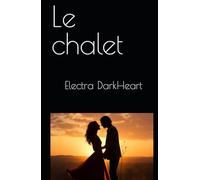 Le chalet