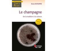 Le champagne, de la tradition à la science
