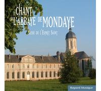 Le chant de l'abbaye de Mondaye Vol. 2