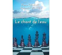 LE CHANT DE L'EAU