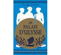 Le Chant des déesses, T2 : Le Palais d'Ulysse