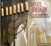 Le chant des Fraternités monastiques de Jérusalem - Cantate Jerusalem