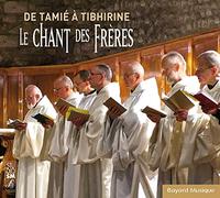 Le Chant des Frères