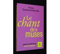 Le chant des muses: Petite conférence sur la musique