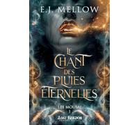 Le chant des pluies éternelles: Mousai 1