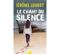 Le Chant du silence