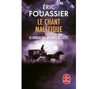 Le chant maléfique