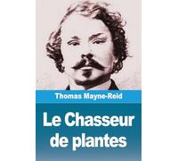 Le Chasseur de plantes