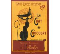 Le chat au chocolat. Ediz. italiana - [Tempesta Editore]