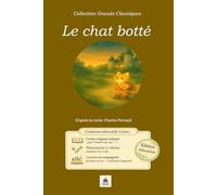 Le chat botté: Edition éducative