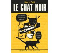 Le chat noir - Galli Marco