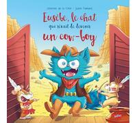 Le chat qui rêvait de devenir un cow-boy