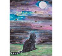 Le chat qui voulait décrocher la lune