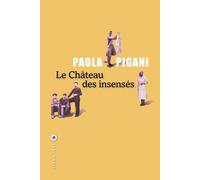 Le château des insensés