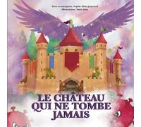 Le Château qui ne tombe jamais