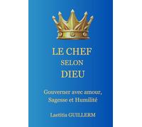 Le chef selon dieu: 1
