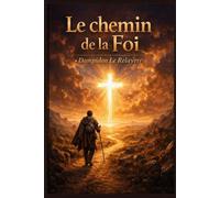 Le Chemin de la Foi