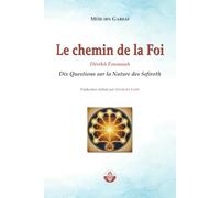 Le Chemin de la Foi: Dérékh Émounah
