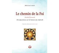 Le Chemin de la Foi: Dérékh Émounah