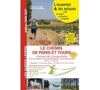 Le chemin de paris et tours vers compostelle