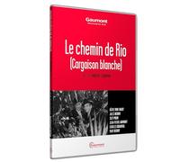 Le Chemin de Rio (Cargaison blanche)