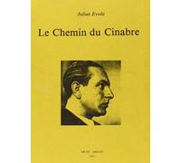 Libri Julius Evola - Le Chemin Du Cinabre
